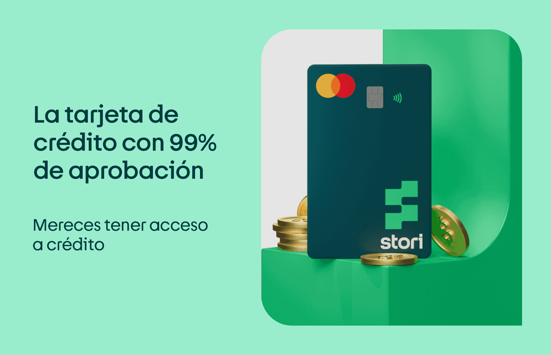 La tarjeta de crédito con 99% de aprobación